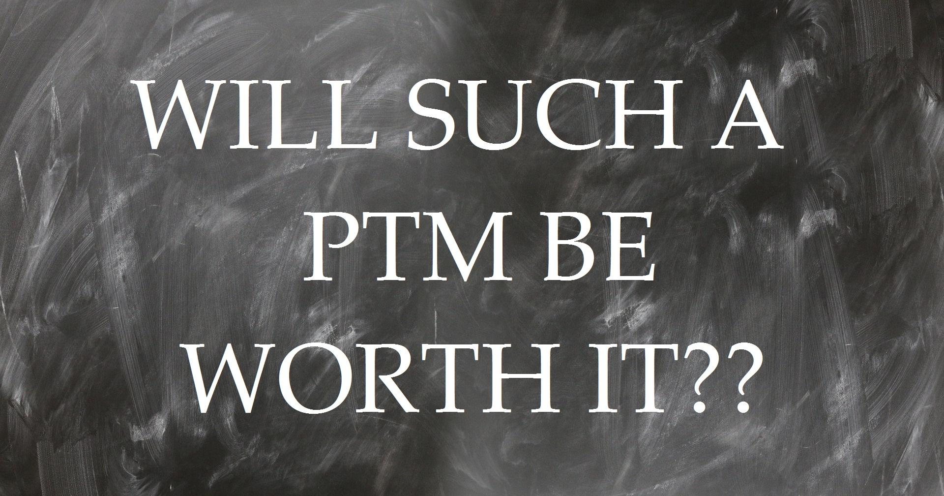 Chalkboard - Would such a PTM be worth it?